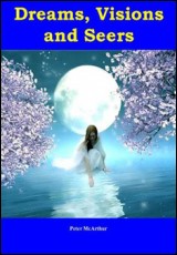 Dreams, Visions and Seers