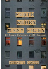 Earth Wears Many Faces 