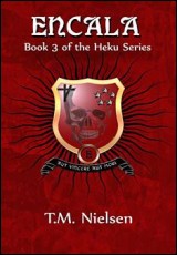 Encala: Book 3 of the Heku Series