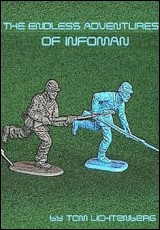 The Endless Adventures of Infoman