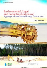 Environmental, Legal and Social Implications of Aggregate Extraction (Mining) Operations