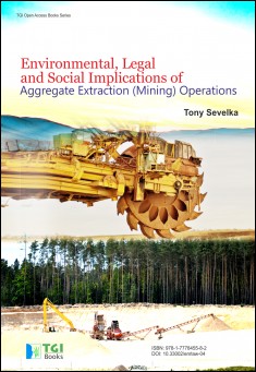 Environmental, Legal and Social Implications of Aggregate Extraction (Mining) Operations