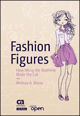 Fashion Figures: How Missy the Mathlete Made the Cut