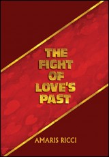 The Fight of Love’s Past