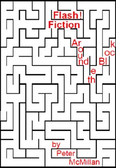 Flash! Fiction: Around the Block