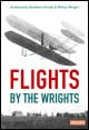 Book title: Flights by the Wrights. Author: Wilbur and Orville Wright