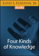 Four Kinds of Knowledge