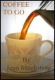 Book title: Coffee To Go. Author: Jean MacIntyre