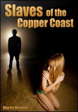 Slaves Of The Copper Coast