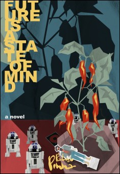 Future is a state of mind