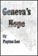 Book title: Geneva's Hope. Author: Payton Lee