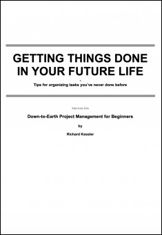 Getting Things Done in your future life