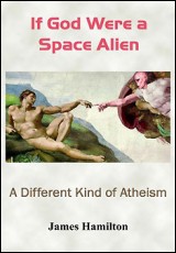 If God Were a Space Alien