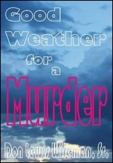 Good Weather for a Murder
