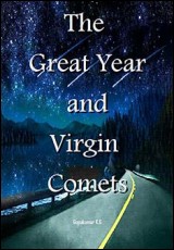 The Great Year And Virgin Comets