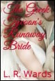 Book title: The Greek Tycoon's Runaway Bride. Author: L. R. Wards