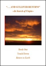 . . . and Gulliver Returns - Book 1