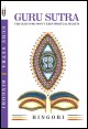 Book title: Guru Sutra - The Guru who wont keep Spiritual Secrets. Author: Hingori
