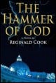Book title: The Hammer of God. Author: Reginald Cook
