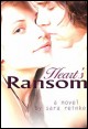 Book title: Heart's Ransom. Author: Sara Reinke