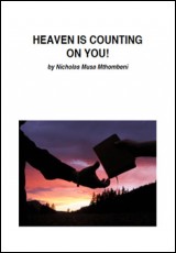 Heaven is Counting on You!