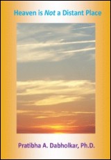 Heaven is Not a Distant Place