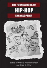 The Foundations of Hip-Hop Encyclopedia