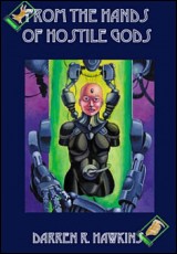 From the Hands of Hostile Gods