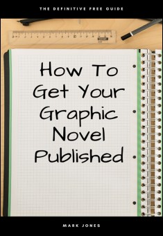 How To Get Your Graphic Novel Published