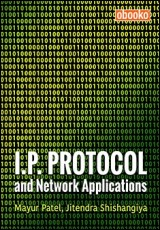 I.P. Protocol and Network Applications