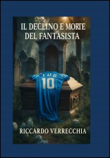 il declino e morte del fantasista