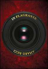 In Flagrante
