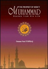 Muhammad, The Prophet of Mercy