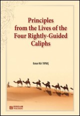 Principles from the lives of the Caliphs