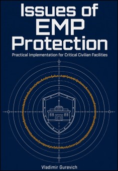 Issues of EMP Protection. Practical Implementation for Critical Civilian Facilities
