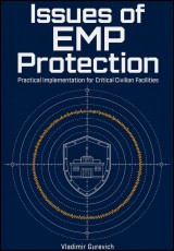 Issues of EMP Protection. Practical Implementation for Critical Civilian Facilities