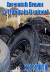 Jeremiah Brown (A Trilogy in D minor) 