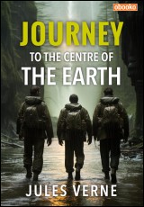 Journey to Centre of the Earth