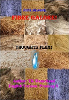 Juice Meagre, Fibre Galore!