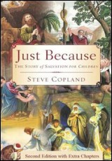 Just Because: The Story of Salvation for Children