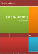 The Kelly Chronicles