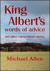 King Albert's Words of Advice
