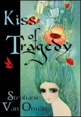 Paranormal Romance:  Kiss of Tragedy