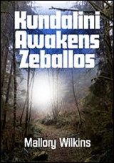 Kundalini Awakens Zeballos