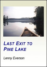 Last Exit to Pine Lake