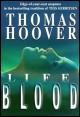 Book title: Life Blood. Author: Thomas Hoover
