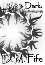 Light & Dark: The Awakening of the Mageknight