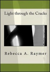 Light through the Cracks