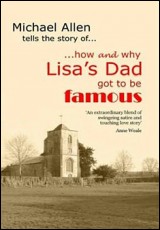 How and why Lisa's Dad got to be famous