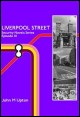 Book title: Liverpool Street. Author: John M Upton